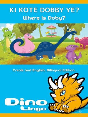 cover image of KI KOTE DOBBY YE? / Where Is Doby?